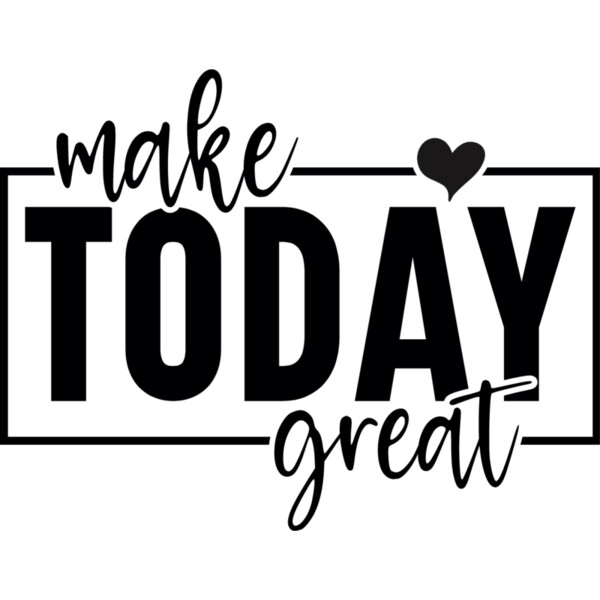 Make today great Thumbnail