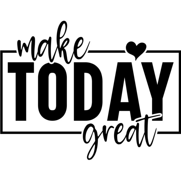 Make today great Thumbnail