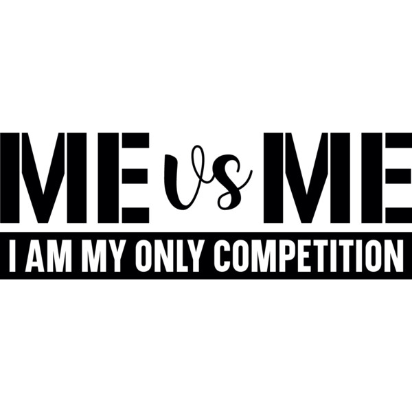 Me vs me i am my only comptition Thumbnail