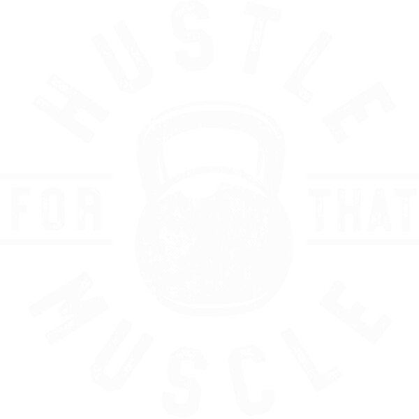 001 Hustle For That Muscle DISTRESSED wht Thumbnail