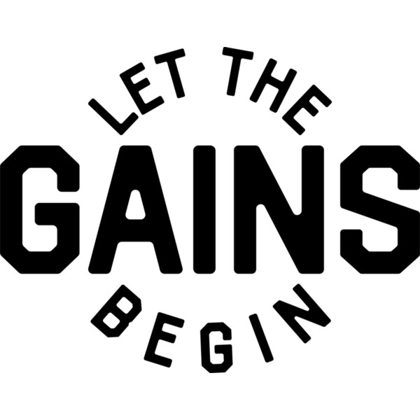 008 Let The Gains Begin SMOOTH blk Thumbnail